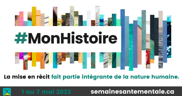Semaine de la santé mentale : Mon histoire