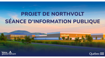 Séance d’information publique sur le projet Northvolt organisée par le gouvernement du Québec