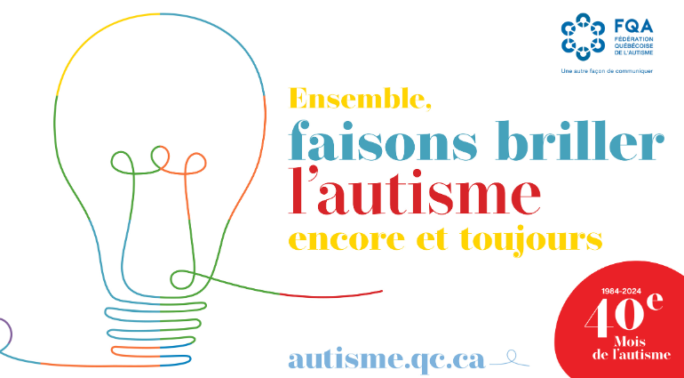 40e Mois de sensibilisation à l’autisme : Faisons briller l’autisme dans toute sa diversité!