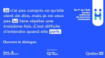 Semaine québécoise des personnes handicapées – Ouvrons le dialogue