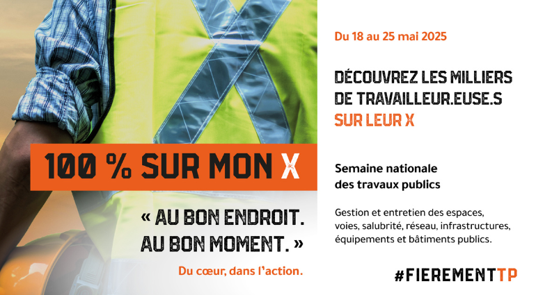 Semaine nationale des travaux publics 2025