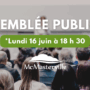 Assemblée publique le lundi 16 juin : Présentation du premier projet de résolution numéro 2025-154