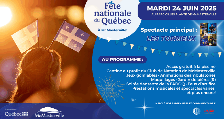 Gens du pays : venez célébrer la Fête nationale du Québec à McMasterville!