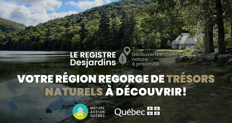 Partez à la découverte de la région grâce au Registre Desjardins!