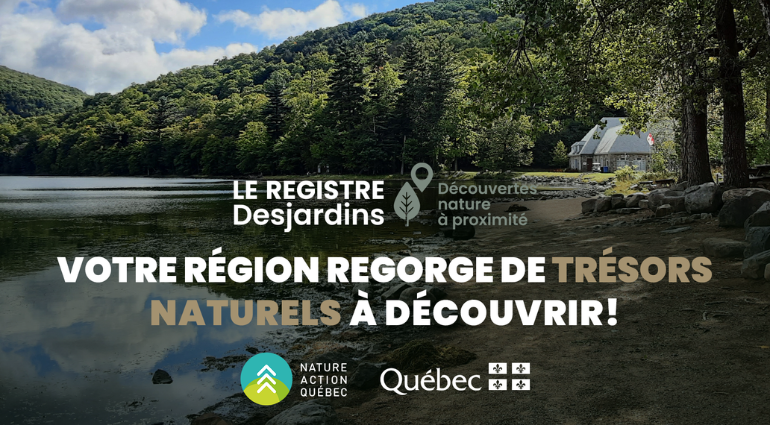 Partez à la découverte de la région grâce au Registre Desjardins!