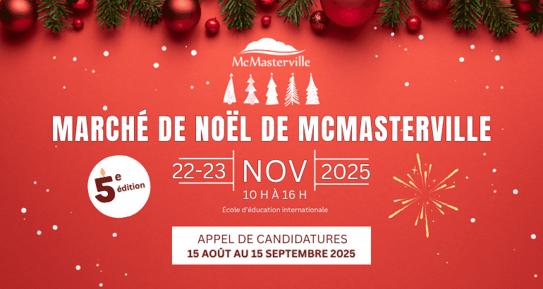 L’appel de candidatures pour participer au Marché de Noël de McMasterville débutera ce vendredi!