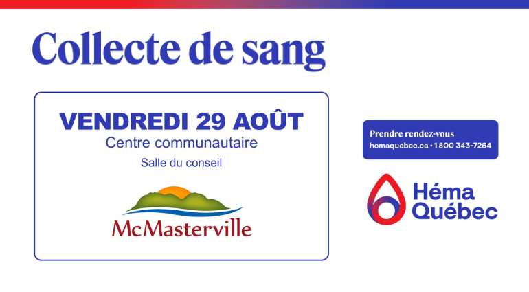 Collecte de sang Héma-Québec à McMasterville – Vendredi 29 août