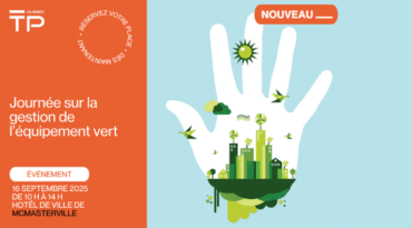 McMasterville accueillera la Journée sur la gestion de l’équipement vert de TPQuébec!