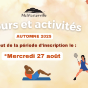Programmation d’activités et période d’inscription – Automne 2025