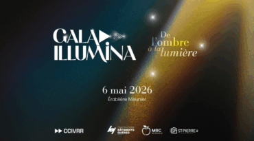 Appel de candidatures pour le Gala Illumina 2026 de la CCIVRR!
