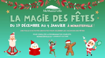 La Magie des Fêtes à McMasterville : Profitez des activités offertes gratuitement!