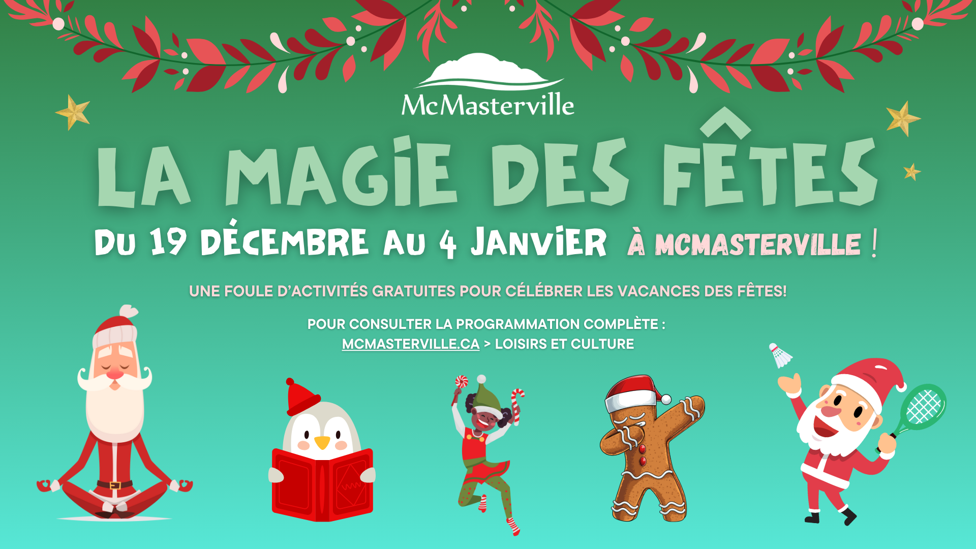 La Magie des Fêtes à McMasterville : Profitez des activités offertes gratuitement!