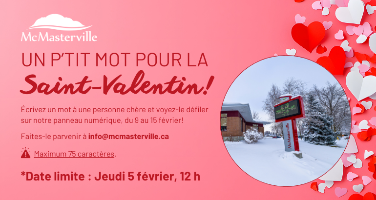 Envoyez-nous un p’tit mot pour la Saint-Valentin!