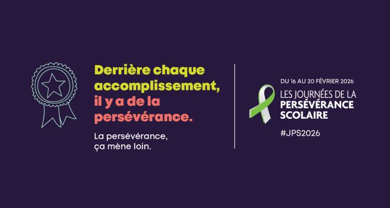 Les Journées de la persévérance scolaire 2026