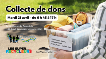 Participez à la grande collecte de dons des Super Recycleurs au profit de l’école La Farandole!