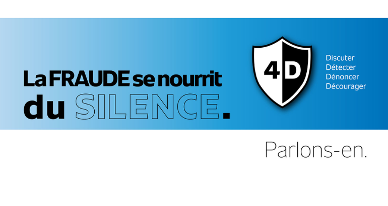 Mois de la prévention de la fraude : La fraude se nourrit du silence. Parlons-en.