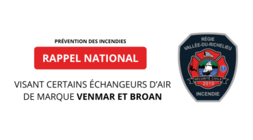 Avis à la population – Rappel national visant certains échangeurs d’air Venmar et Broan
