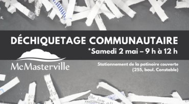 Rappel : Déchiquetage communautaire gratuit ce samedi 2 mai!