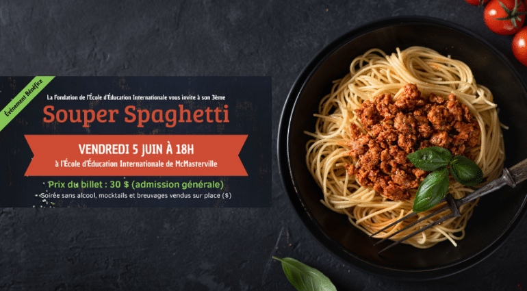 Participez à la troisième édition du souper spaghetti de la Fondation de l’École d’éducation internationale de McMasterville!