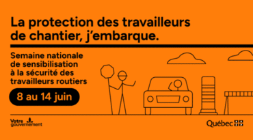 Semaine nationale de sensibilisation à la sécurité des travailleurs routiers 2026