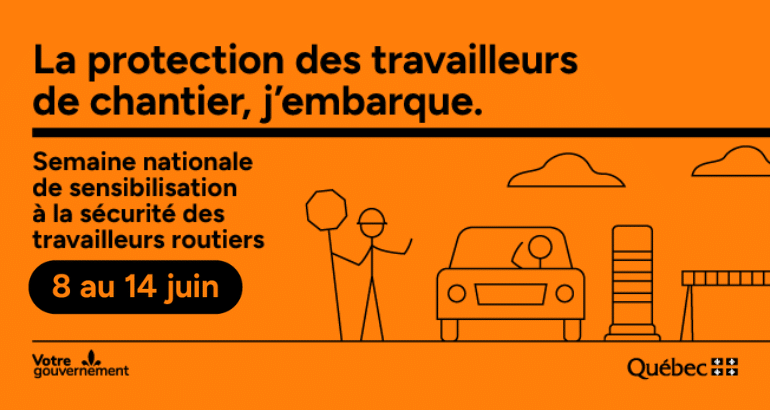 Semaine nationale de sensibilisation à la sécurité des travailleurs routiers 2026