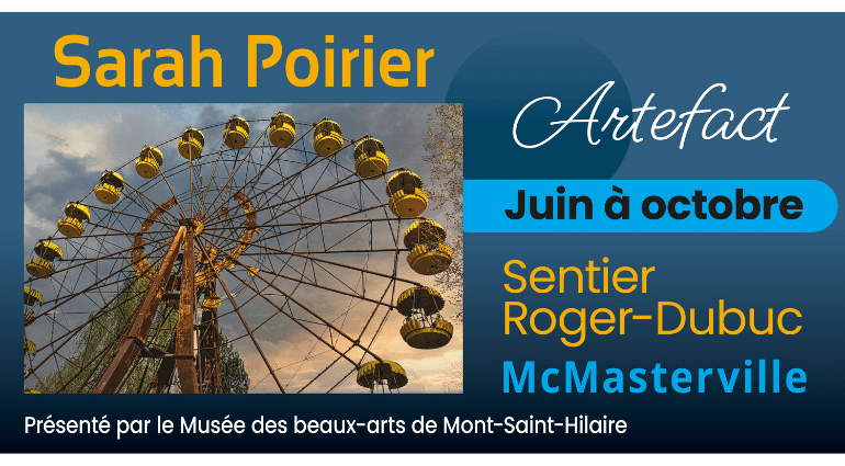 Artefact : une exposition photo extérieure de Sarah Poirier présentée au sentier Roger-Dubuc, en collaboration avec le MBAMSH