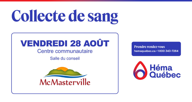 Collecte de sang Héma-Québec à McMasterville – Vendredi 28 août