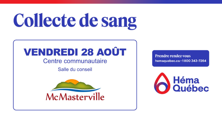Collecte de sang Héma-Québec à McMasterville – Vendredi 28 août