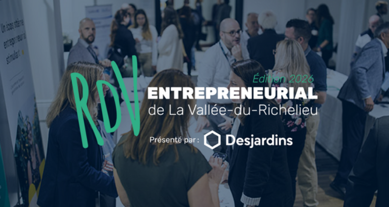 Le RDV entrepreneurial de La Vallée-du-Richelieu est de retour le 1er octobre 2026