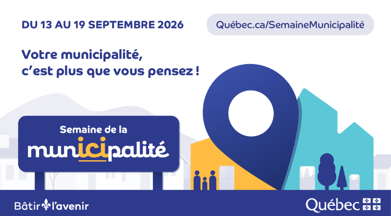 Semaine de la municipalité 2026 : Votre municipalité, c’est plus que vous pensez!